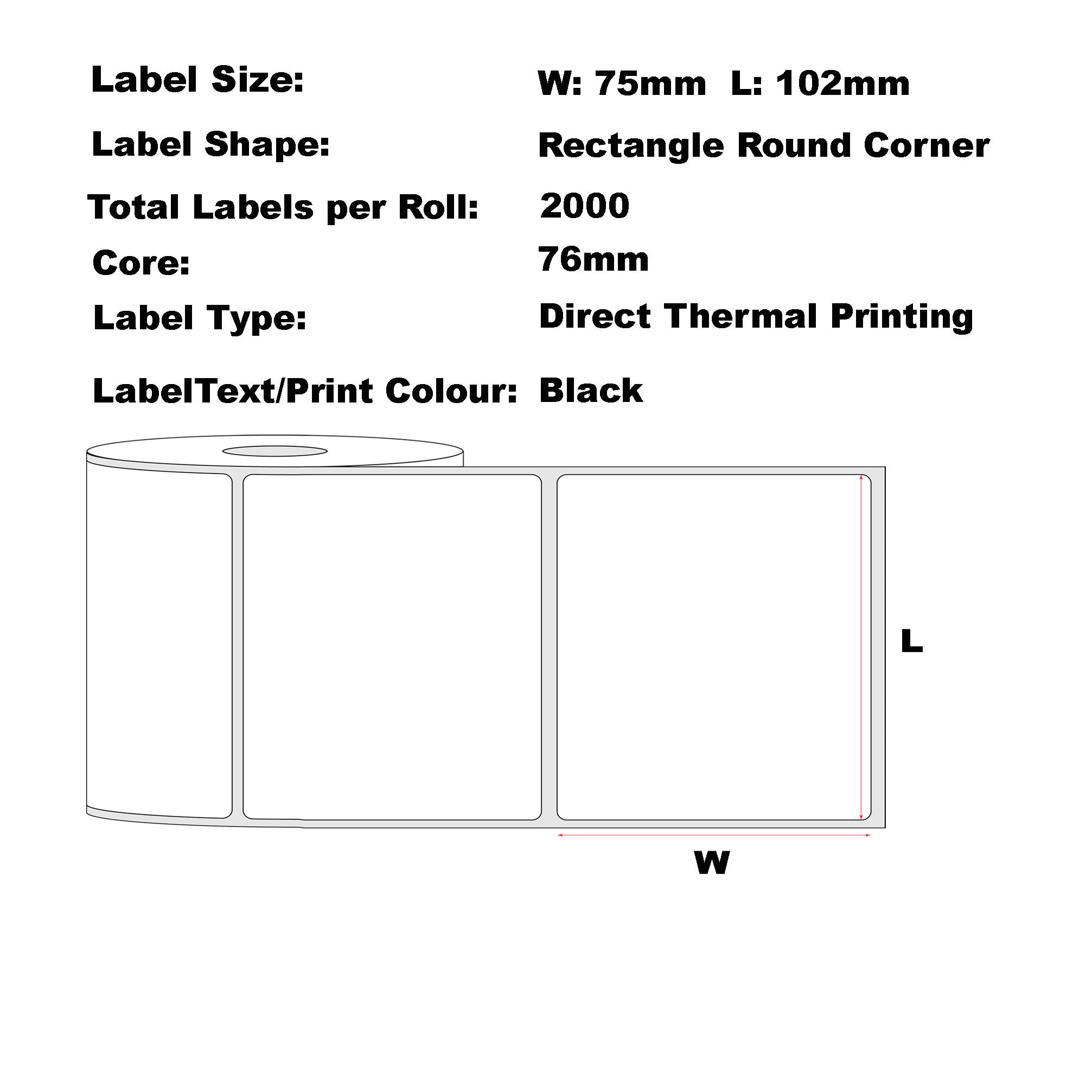 102mm x 75mm Direct Thermal Permanent Label, 2000 Labels Per Roll, 76mm Core, Perforated-100 Rolls